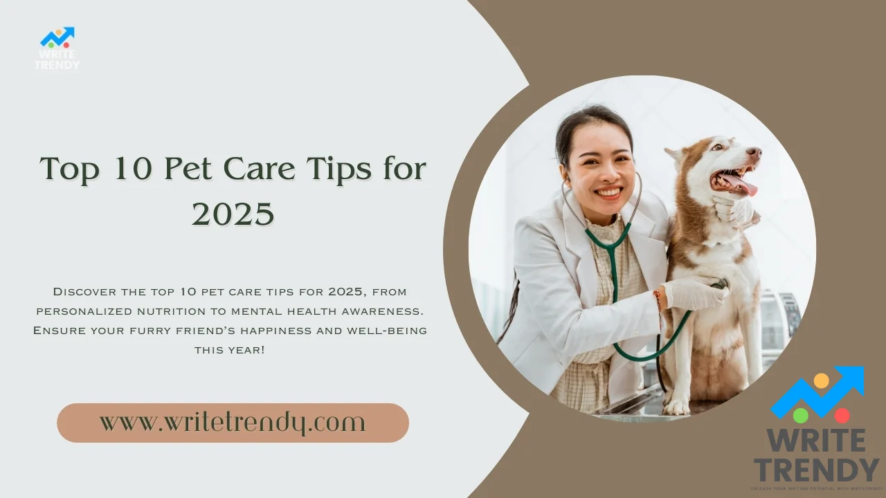 Top 10 Pet Care Tips for 2025.webp