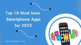 Top 10 Must have Smartphone Apps for 2025