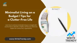 Minimalist Living on a Budget | Tips for a Clutter-Free Life