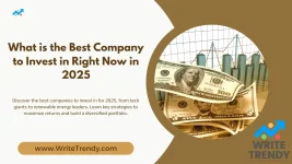 What is the Best Company to Invest in Right Now in 2025